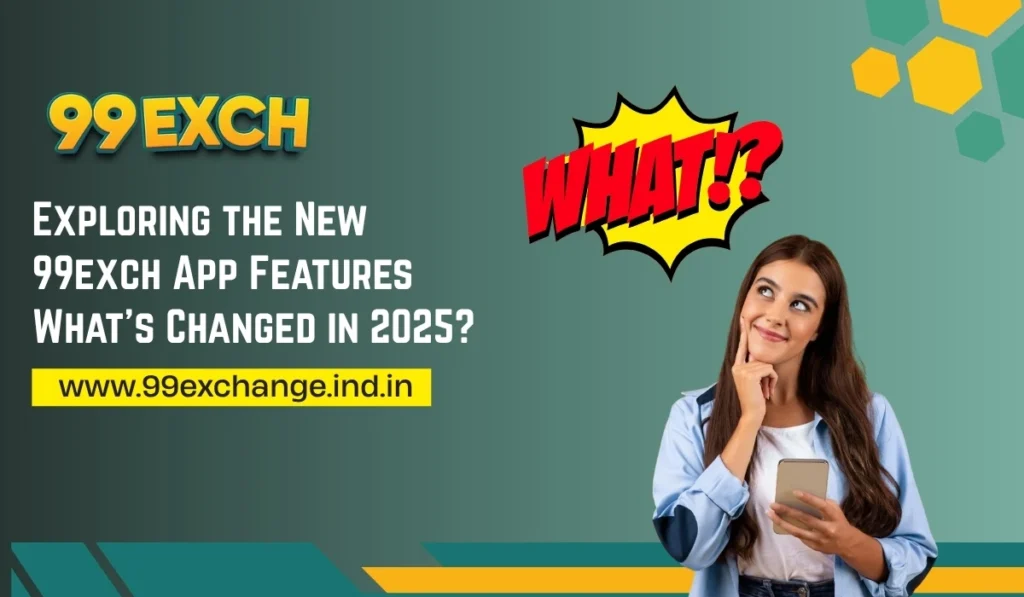 99exch Features & Benefits, 99exch, 99exch Login